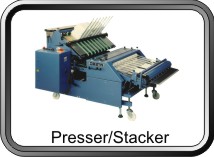 Presser/Stacker